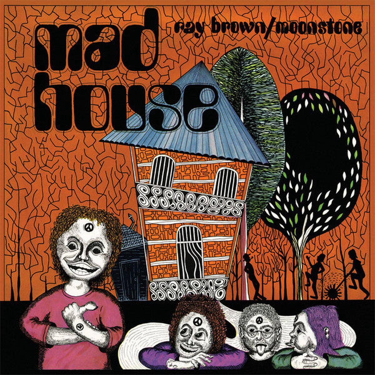 BROWN, RAY / MOONSTONE – MAD HOUSE – LP