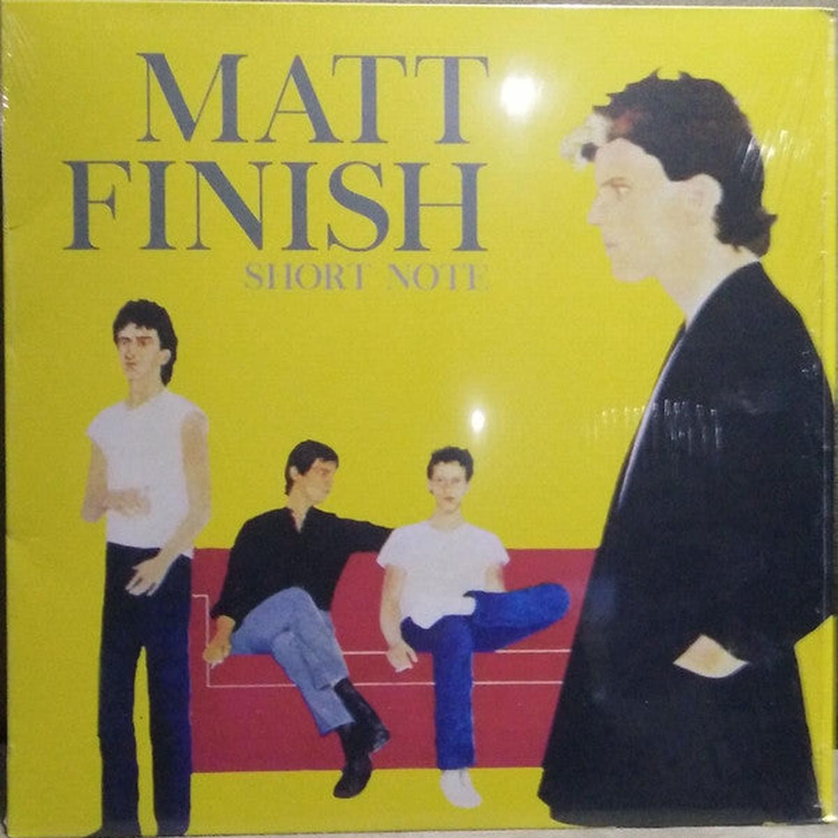 MATT FINISH – SHORT NOTE – LP