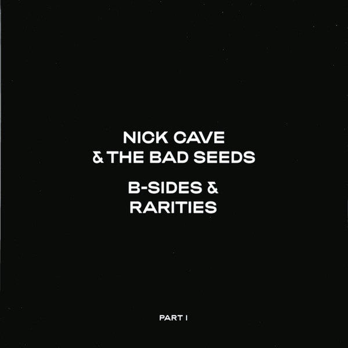 CAVE, NICK & THE BAD SEEDS – B-SIDES & RARITIES : PART I (3CD SET) – CD