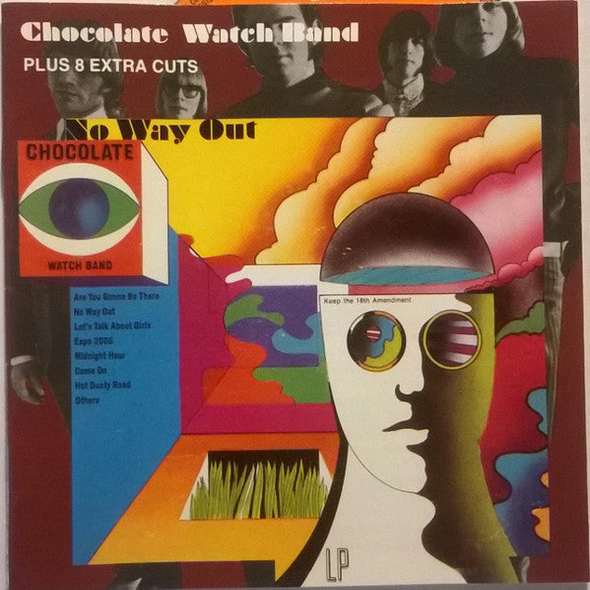 CHOCOLATE WATCH BAND – NO WAY OUT : 180 GRAM VINYL – LP