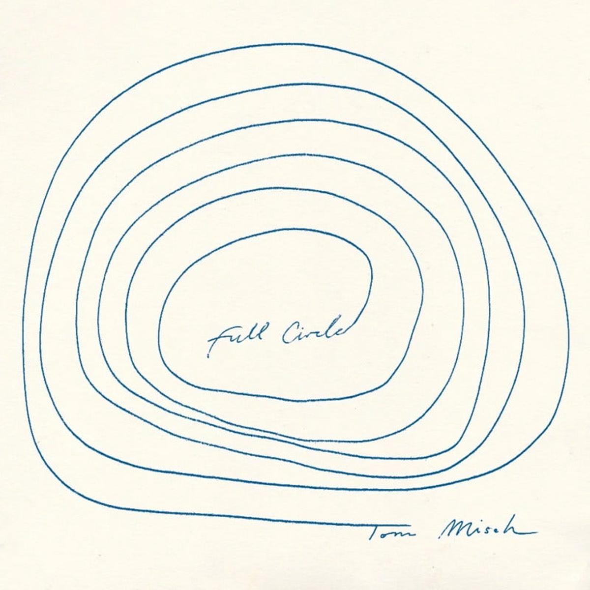 MISCH, TOM – FULL CIRCLE – CD