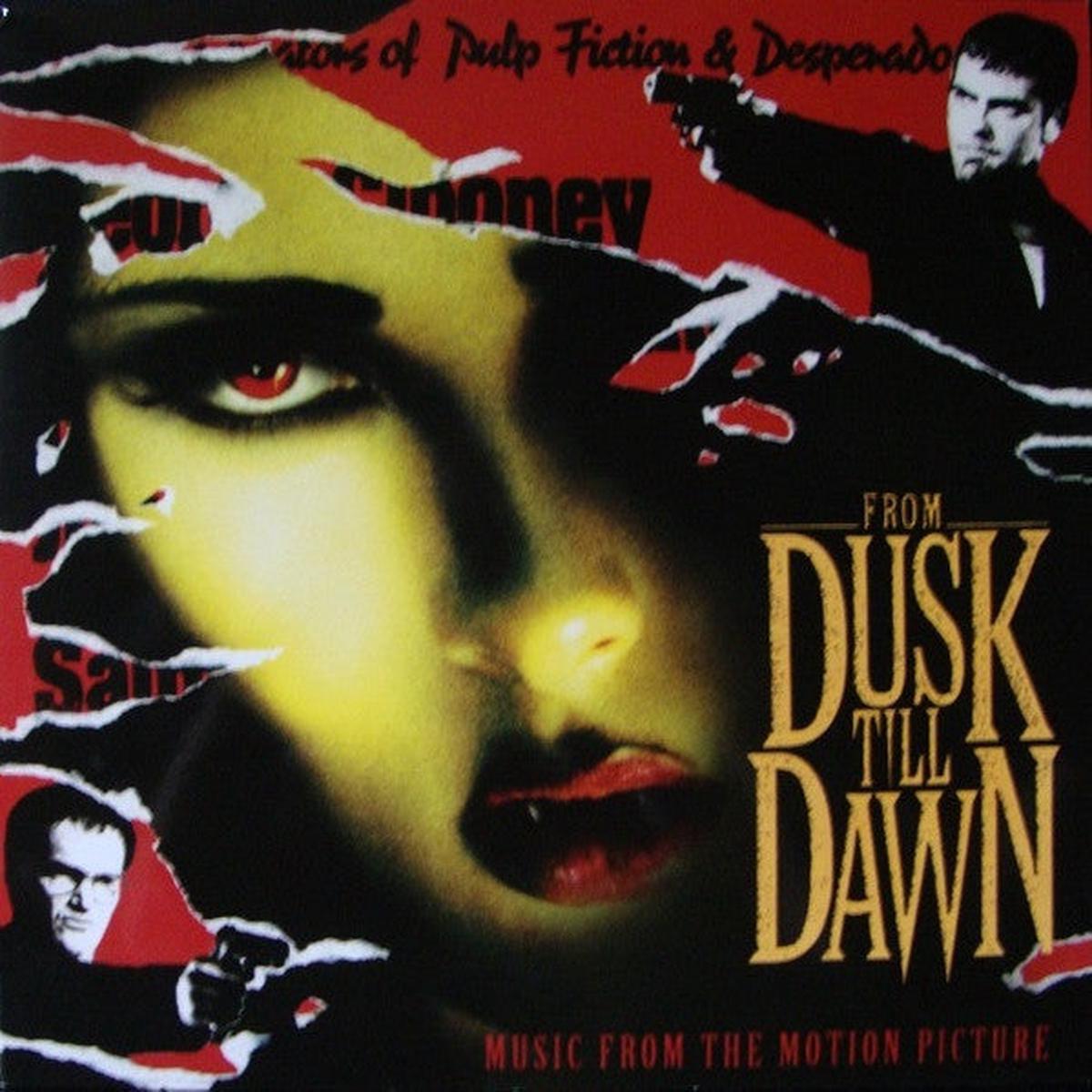 FROM DUSK TILL DAWN (1996) – SOUNDTRACK : 180 GRAM VINYL – LP