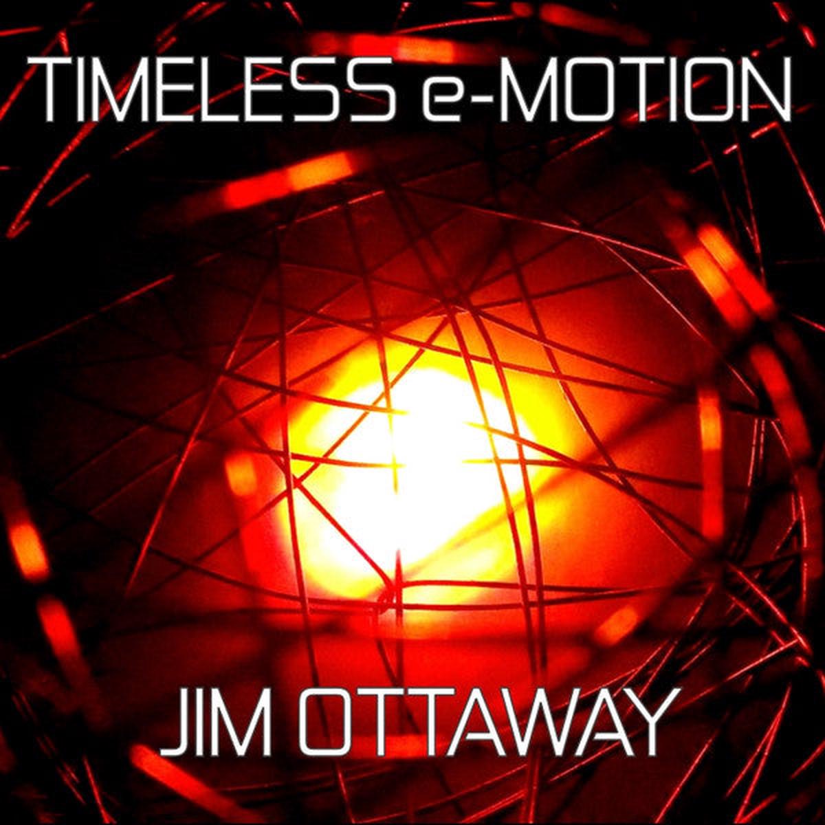 OTTAWAY, JIM – TIMELESS E-MOTION – CD