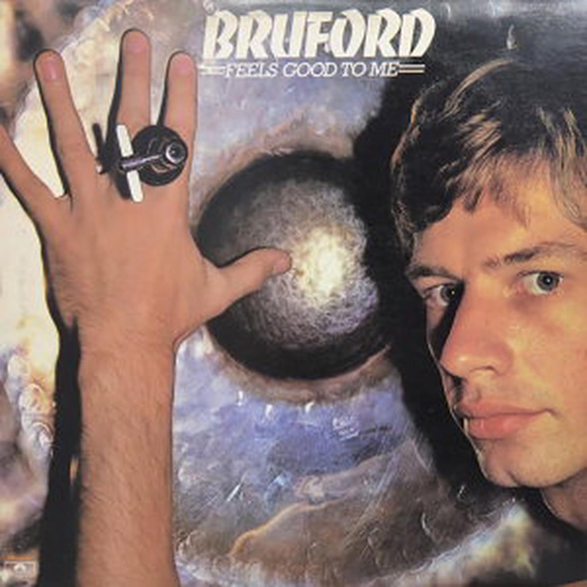 BRUFORD, BILL – FEELS GOOD TO ME: COLOUR IN COLOUR – LP