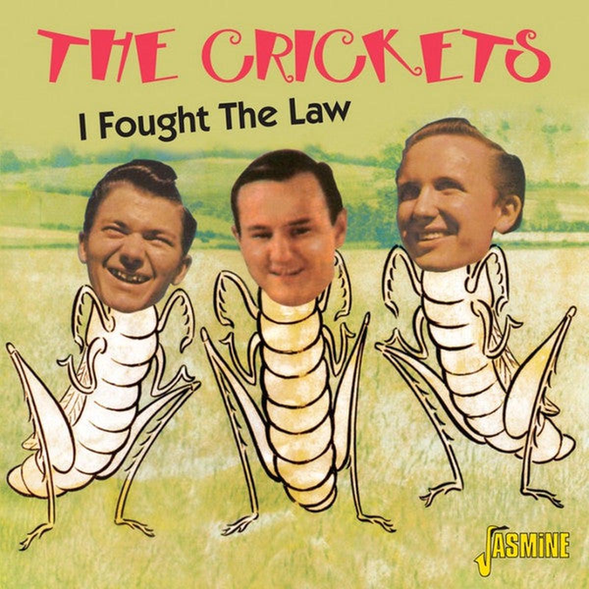 CRICKETS – I FOUGHT THE LAW – CD