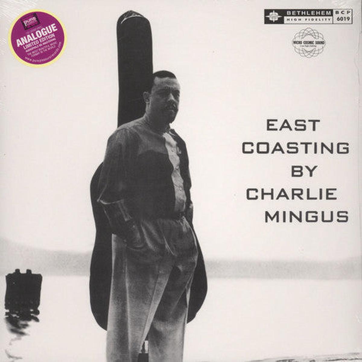 MINGUS, CHARLES – EAST COASTING : AUDIOPHILE PURE PLEASURE – LP