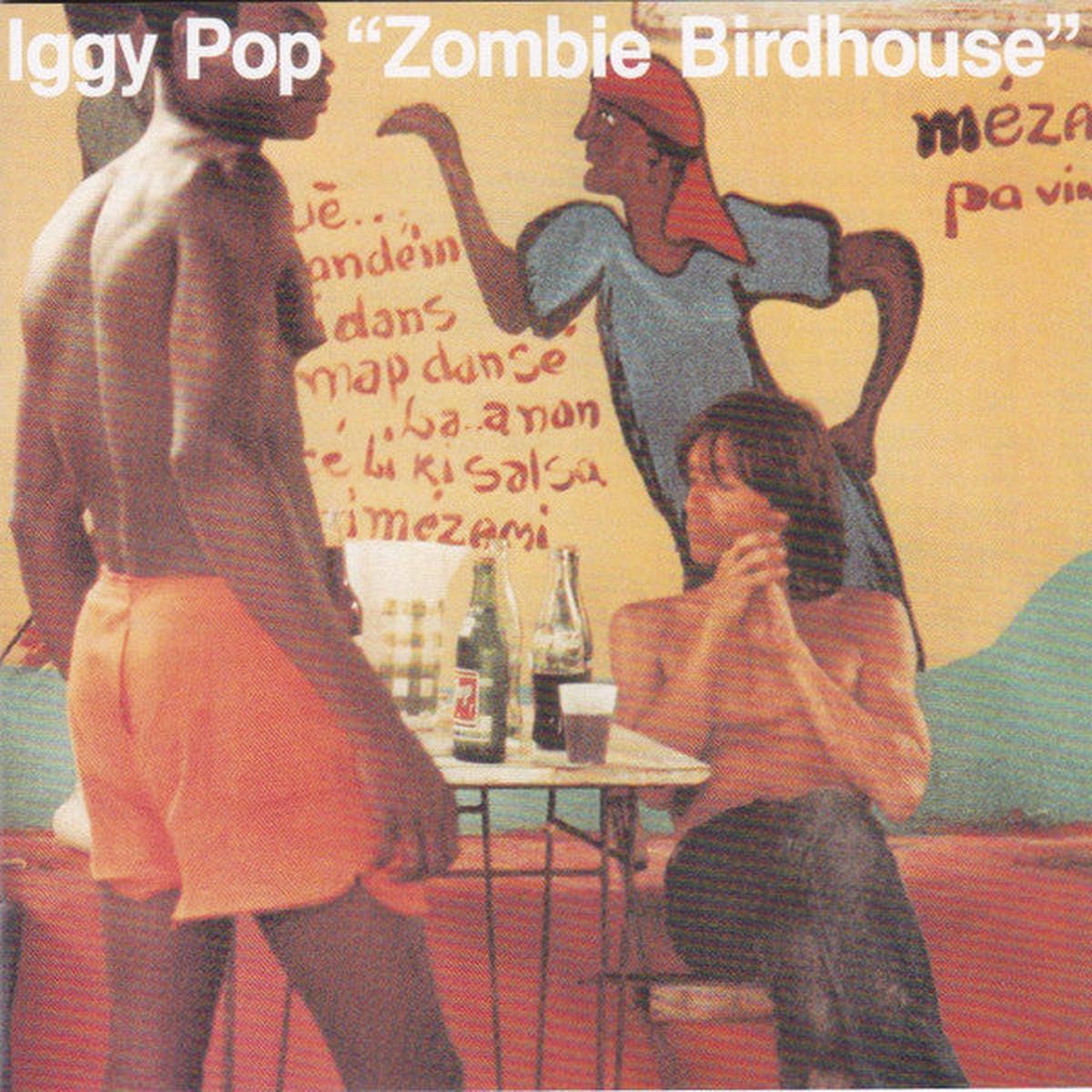 POP, IGGY – ZOMBIE BIRDHOUSE : WITH A BONUS TRACK – CD