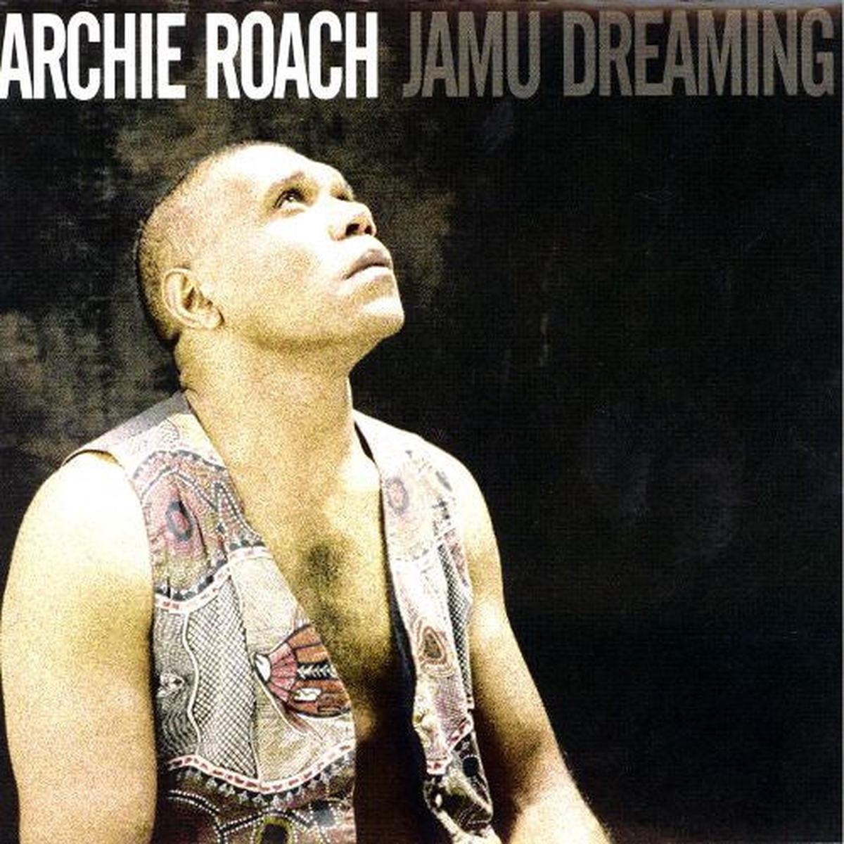 ROACH, ARCHIE – JAMU DREAMING – CD
