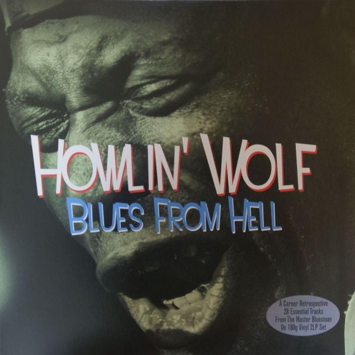 HOWLIN’ WOLF – BLUES FROM HELL : 2LP SET 180G VINYL – LP