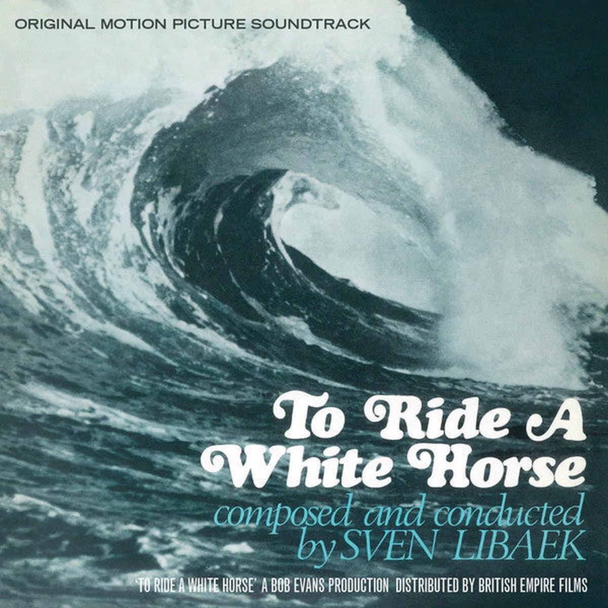 LIBAEK, SVEN – TO RIDE A WHITE HORSE – LP