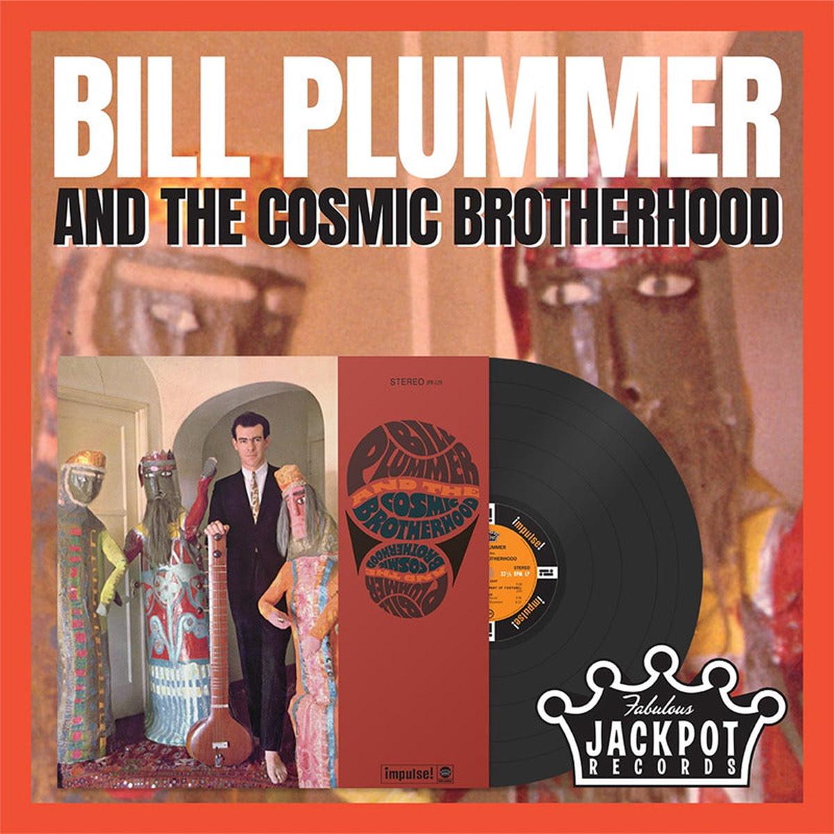 PLUMMER, BILL & COSMIC BROTHERHOOD – BILL PLUMMER & THE COSMIC BROTHERHOOD – LP