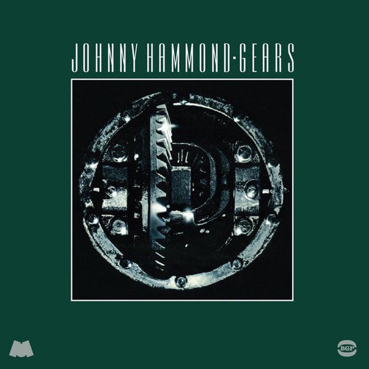 HAMMOND, JOHNNY – GEARS + 6 : 2LP REMASTER – LP