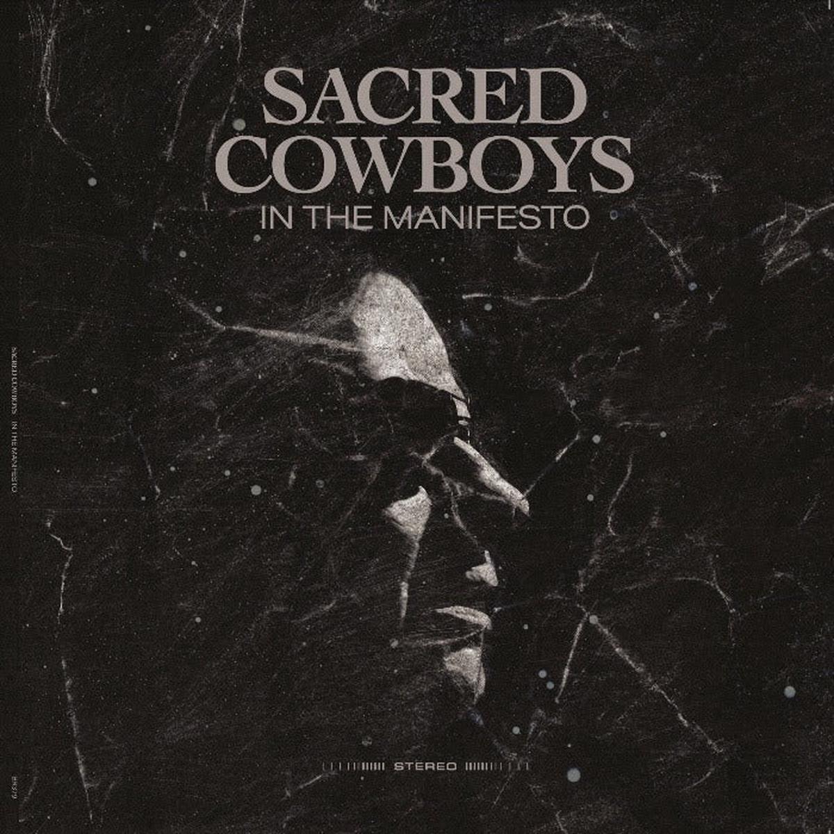 SACRED COWBOYS – IN THE MANIFESTO – LP