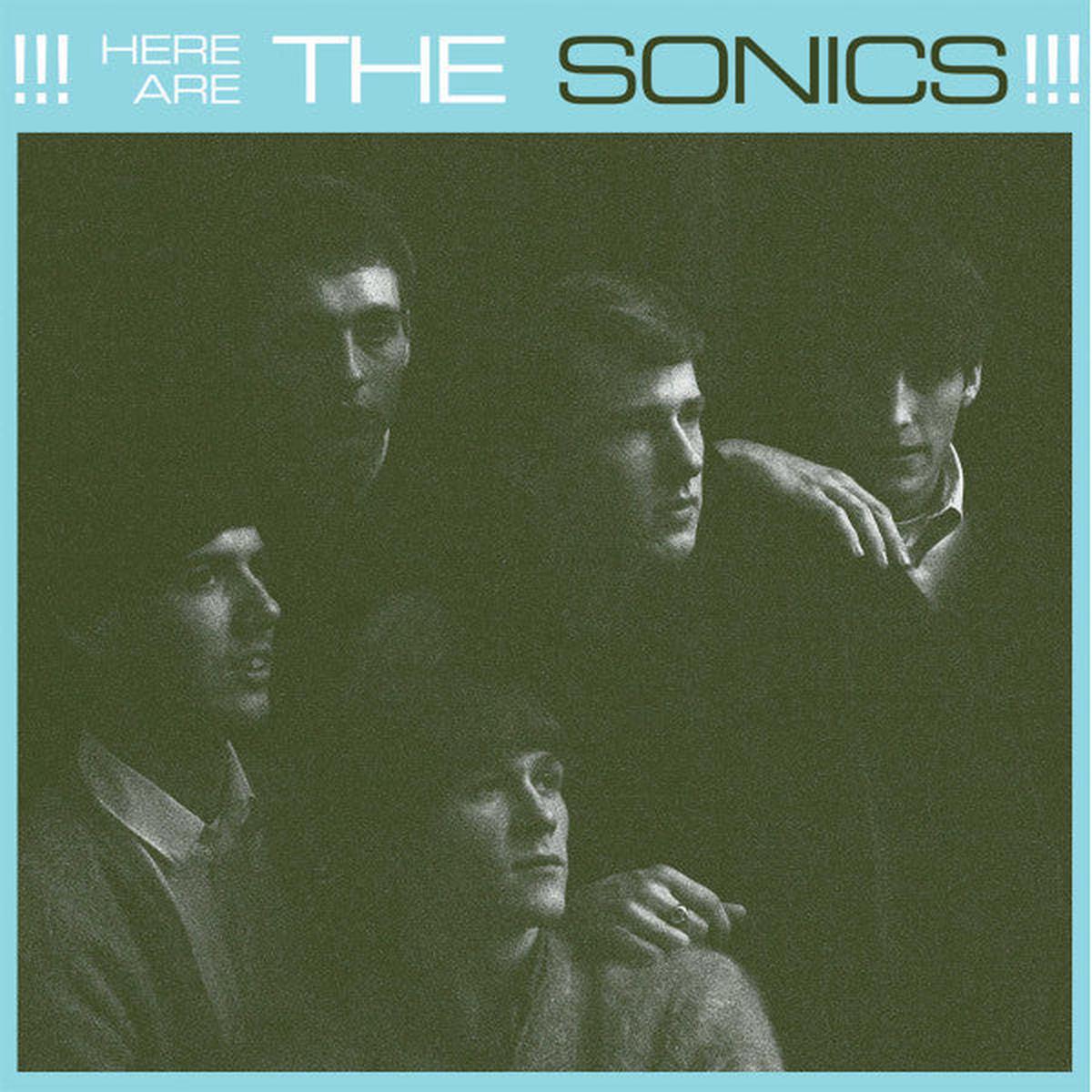 SONICS – HERE ARE THE SONICS!!! : HQ 180 GRAM – LP