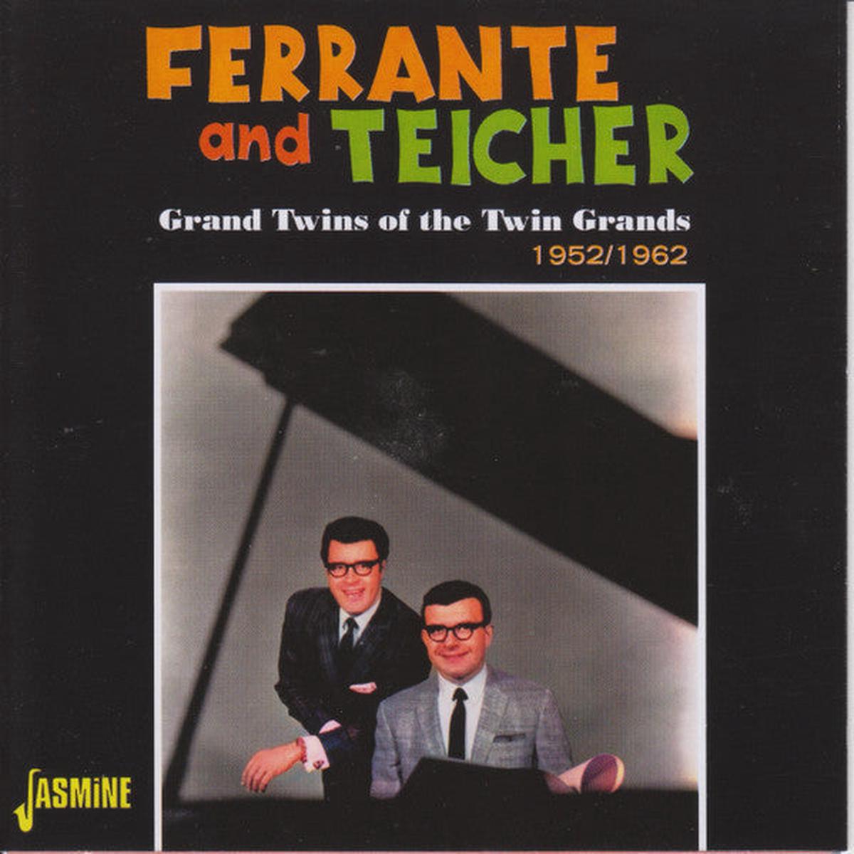 FERRANTE & TEICHER – GRAND TWINS OF THE TWIN GRANDS – CD