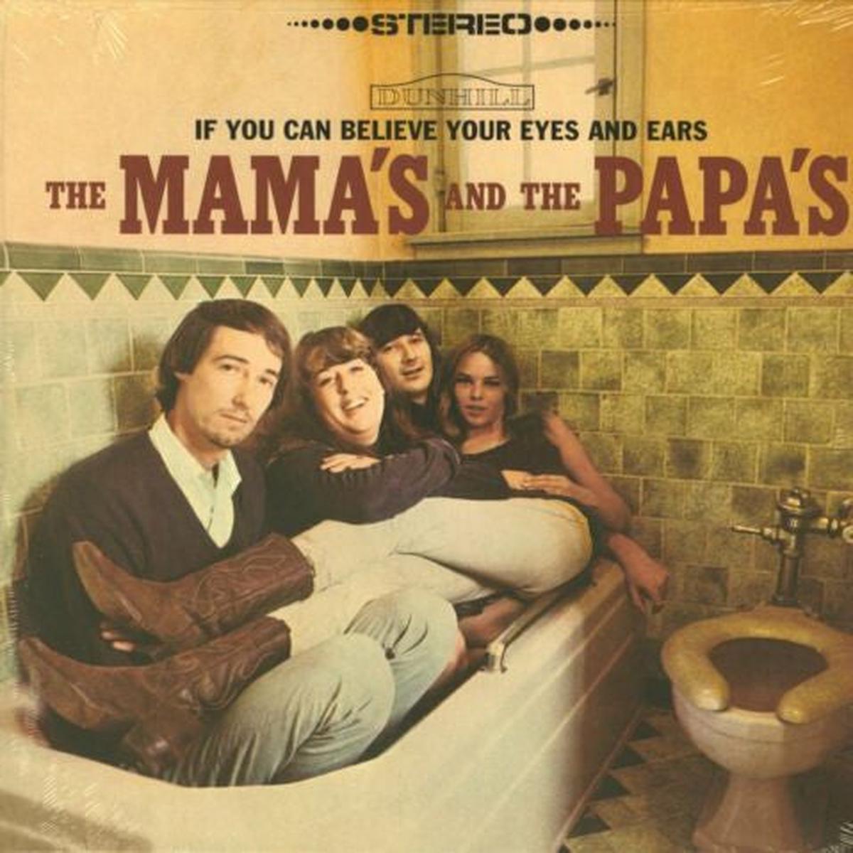 MAMAS & THE PAPAS – IF YOU CAN BELIEVE YOUR EYES … : 2021 – LP