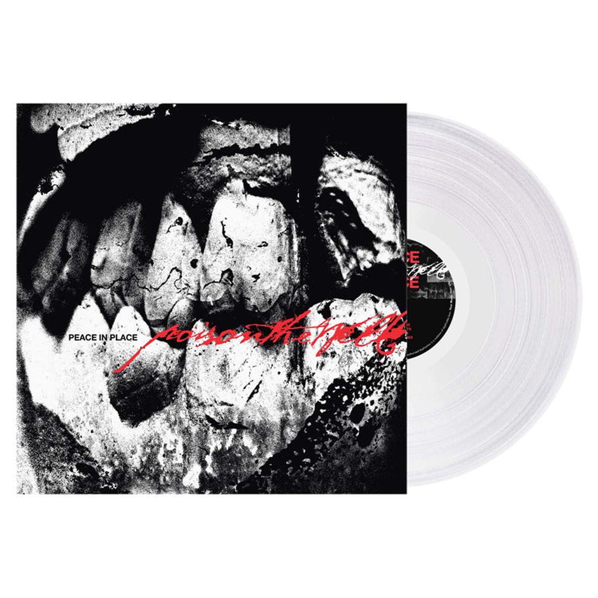 POISON THE WELL – PEACE IN PLACE : ULTRA CLEAR VINYL – LP