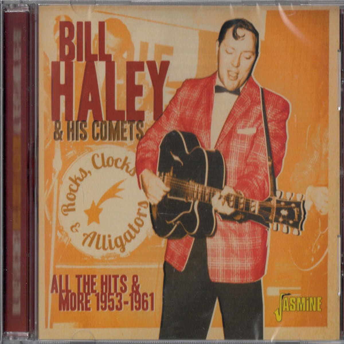 HALEY, BILL – ROCKS CLOCKS & ALLIGATORS : ALL THE HITS – CD