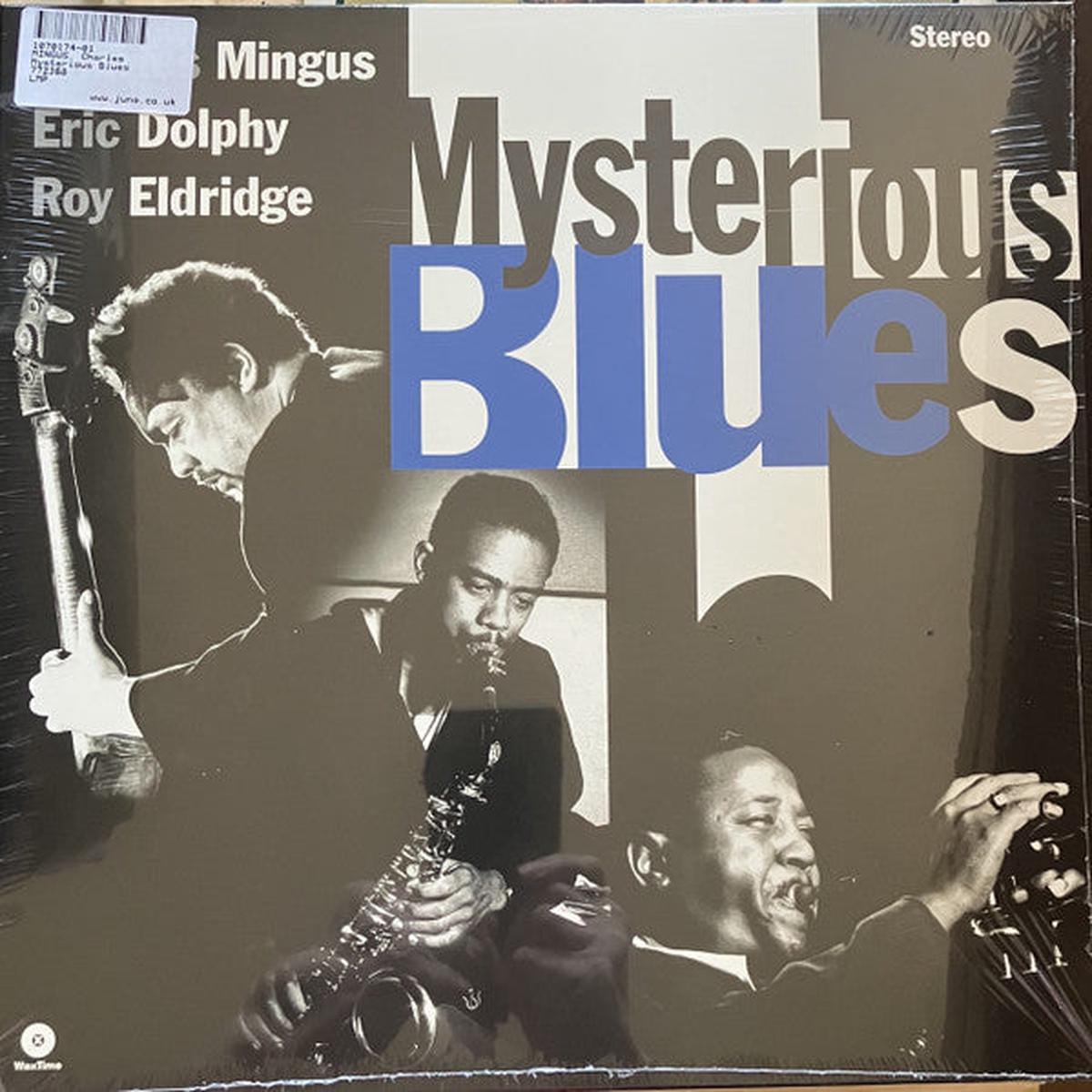 MINGUS, CHARLES – MYSTERIOUS BLUES + 2 : 180 GRAM VINYL – LP