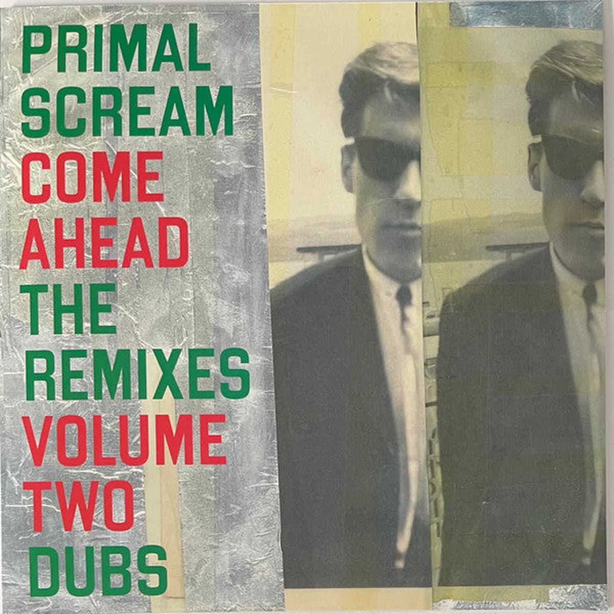 PRIMAL SCREAM – COME AHEAD : REMIXES VOL2 (DUBS) – LP