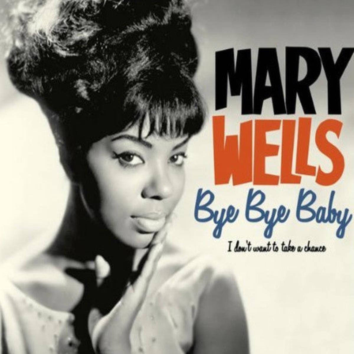 WELLS, MARY – BYE BYE BABY … + 4 : 180-GRAM VINYL – LP