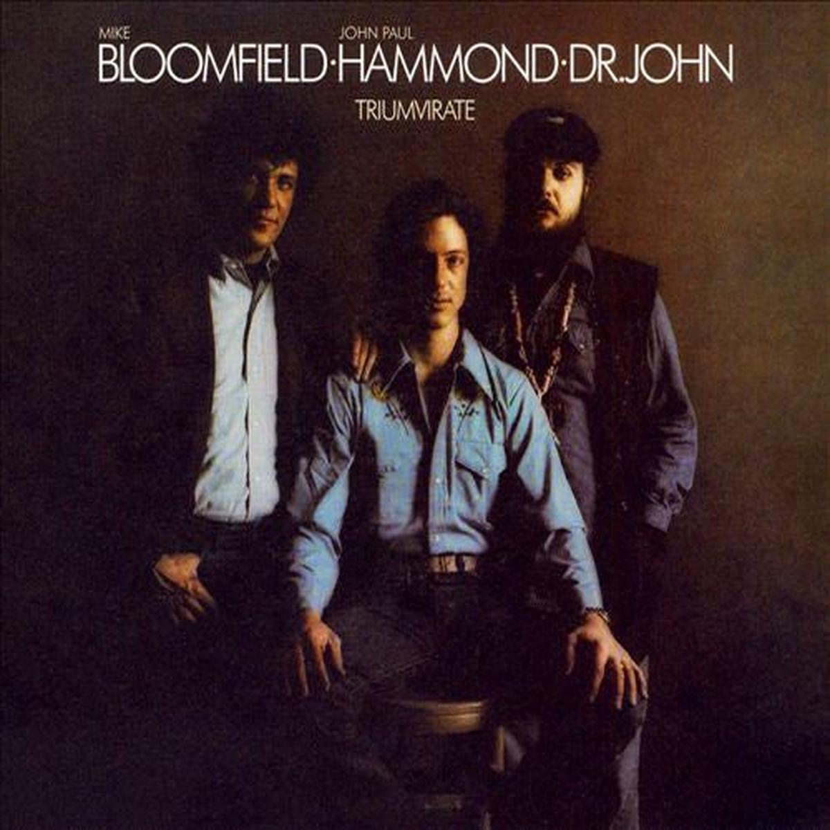 BLOOMFIELD, MIKE / JOHN HAMMOND /DR JOHN – TRIUMVIRATE : REMASTERED DIGIPAK – CD