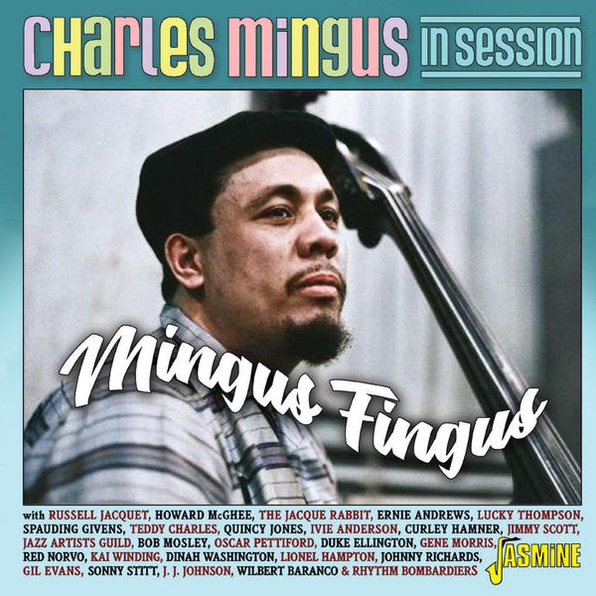 MINGUS, CHARLES / VARIOUS – IN SESSION: MINGUS FINGUS – CD
