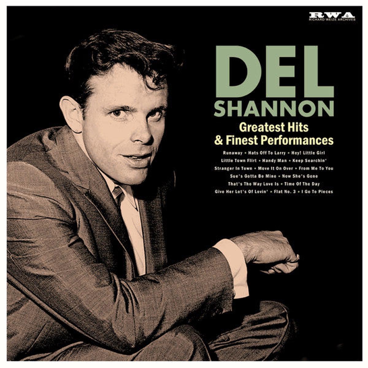 SHANNON, DEL – GREATEST HITS & FINEST PERFORMANCES – LP