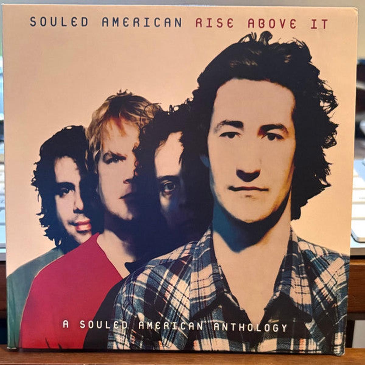 SOULED AMERICAN – RISE ABOVE IT : ANTHOLOGY – CD