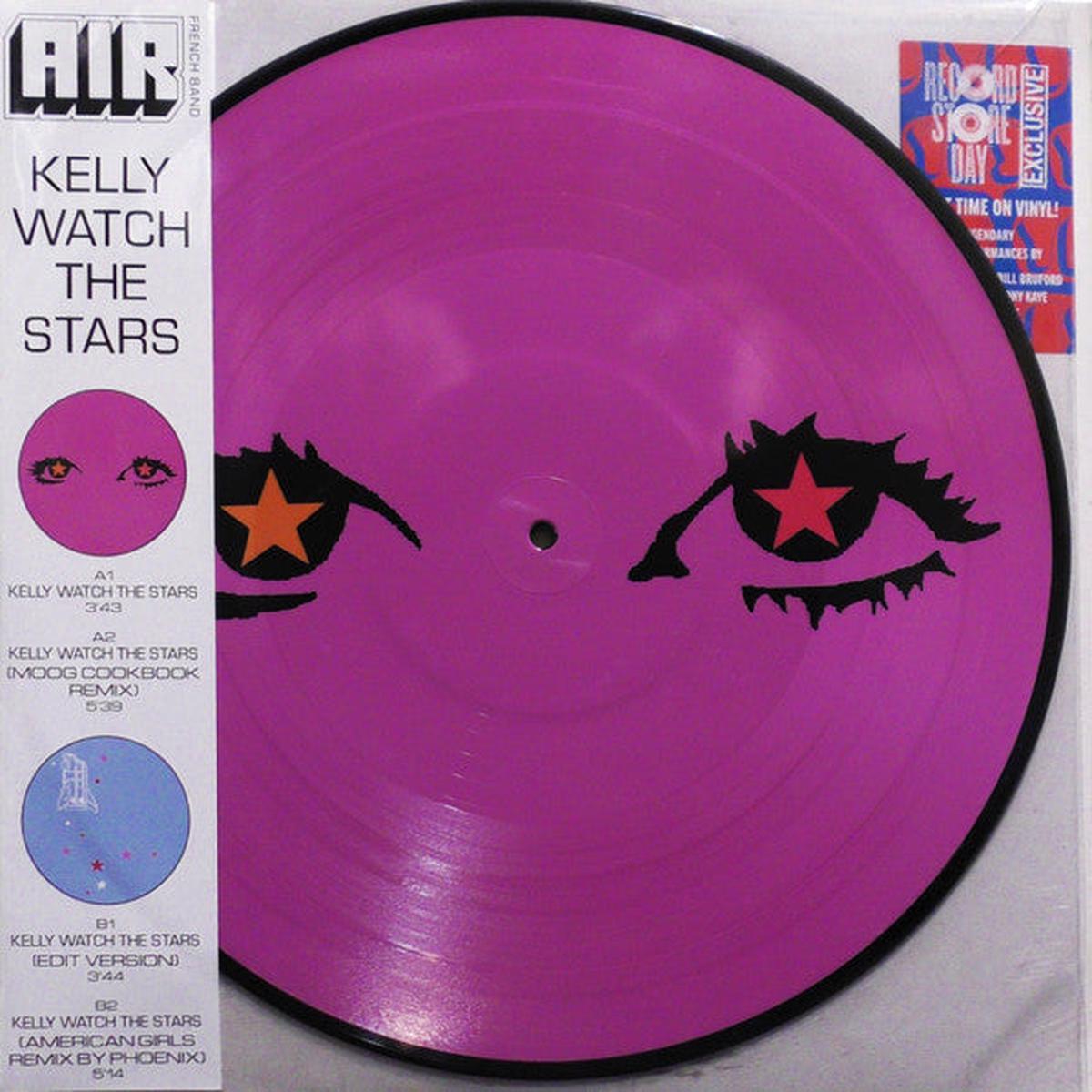 AIR – KELLY WATCH THE STARS : PICTURE DISC – 12