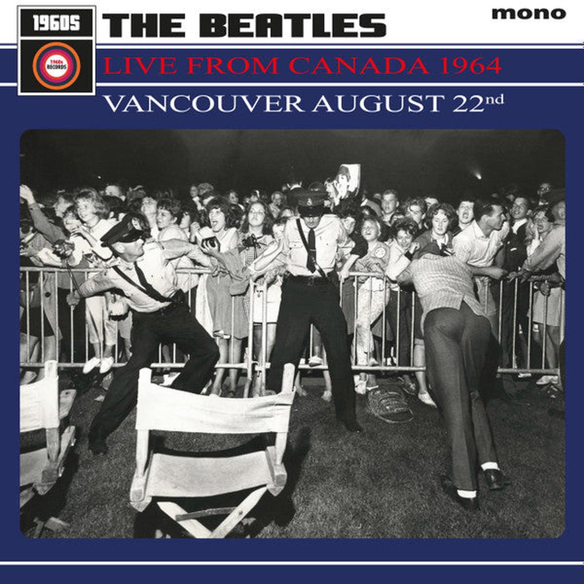 BEATLES – LIVE FROM CANADA 1964: VANCOUVER – LP