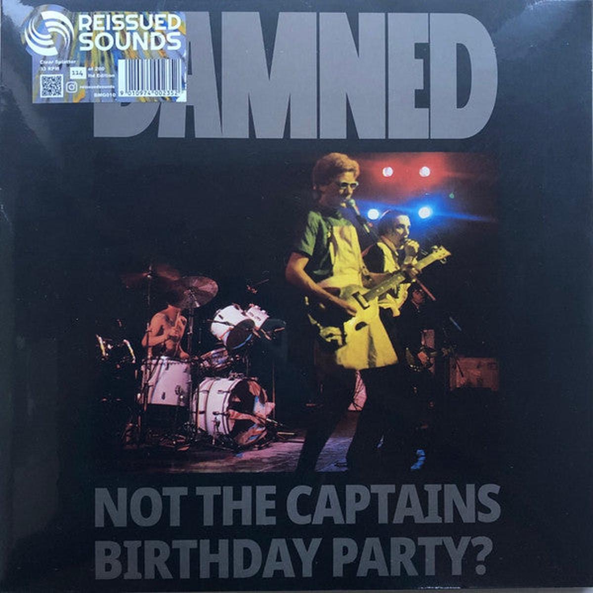 DAMNED – NOT THE CAPTAIN’S BIRTHDAY PARTY? : SPLA – LP