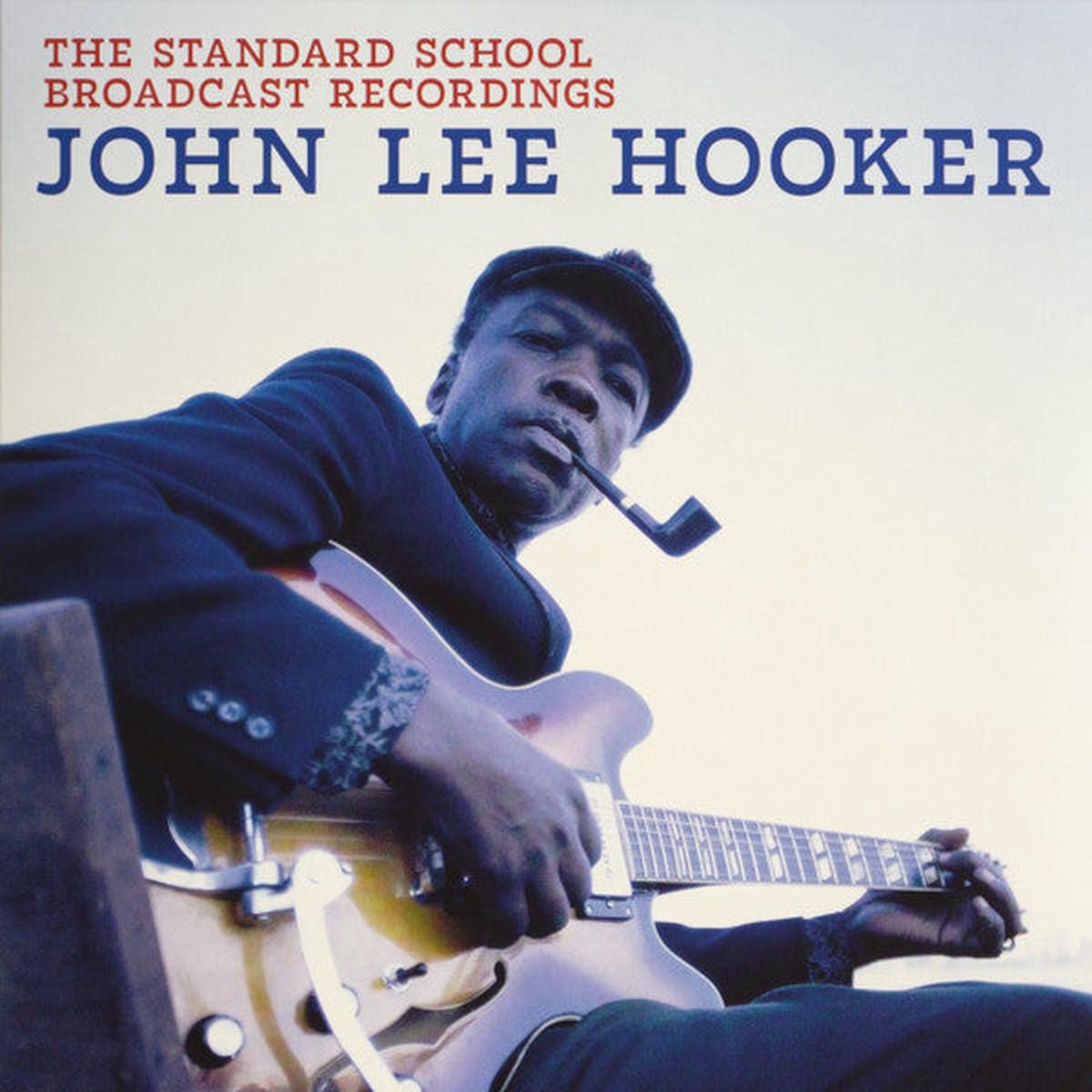 HOOKER, JOHN LEE – STANDARD SCHOOL BROADCAST – LP