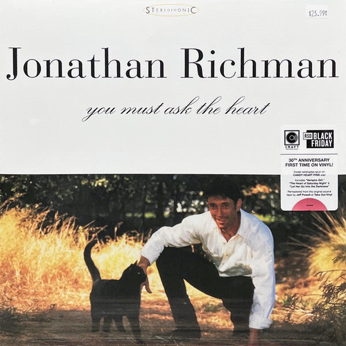 RICHMAN, JONATHAN – YOU MUST ASK THE HEART: PINK VINYL – LP