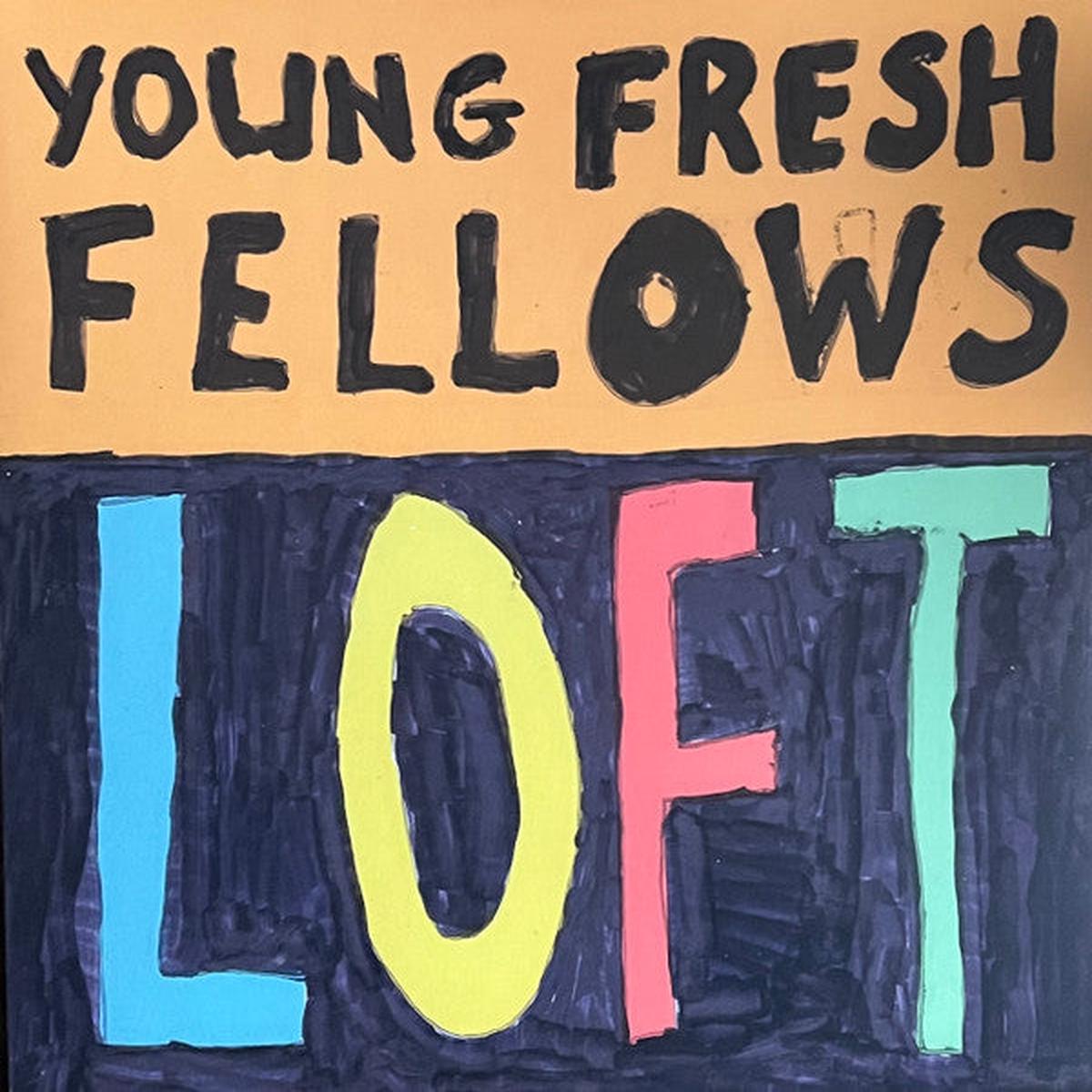 YOUNG FRESH FELLOWS – LOFT : ECO-MIX SPLASH VINYL – LP