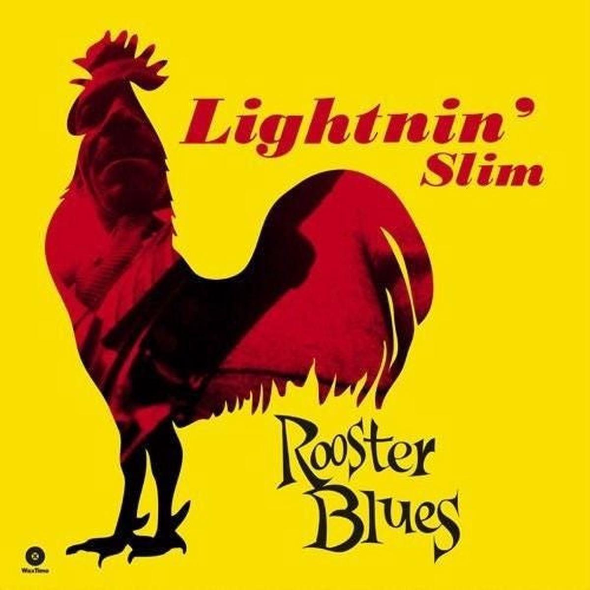 LIGHTNIN’ SLIM – ROOSTER BLUES + 6 : 180 GRAM VINYL – LP