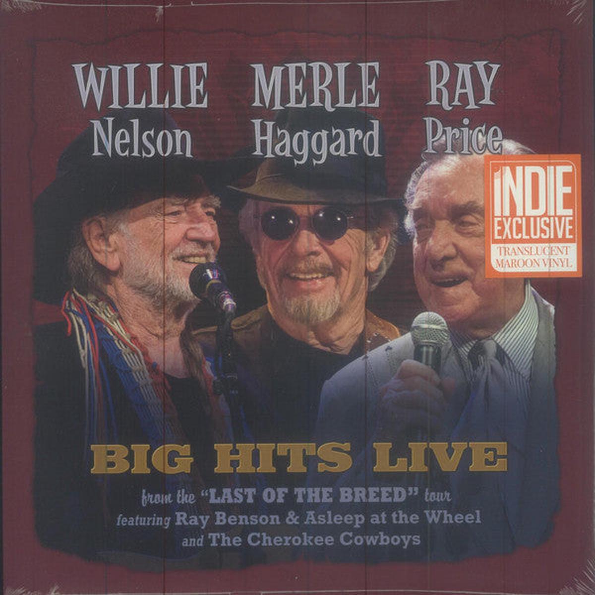 NELSON, WILLIE/ MERLE HAGGARD/ RAY PRICE – BIG HITS LIVE FROM THE LAST OF THE BREED – LP