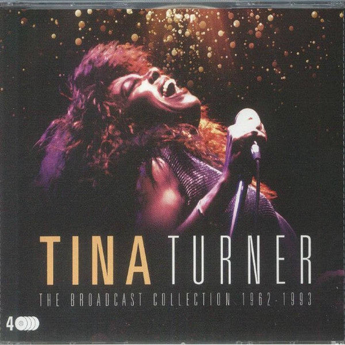 TURNER, TINA – BROADCAST COLLECTION 1962-1993: 4CD SET – CD