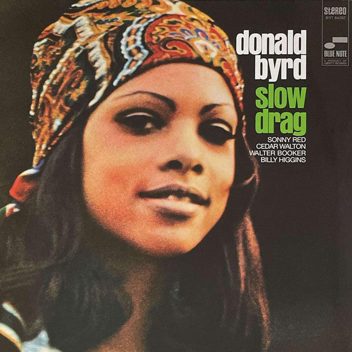 BYRD, DONALD – SLOW DRAG : BLUE NOTE TONE POET – LP