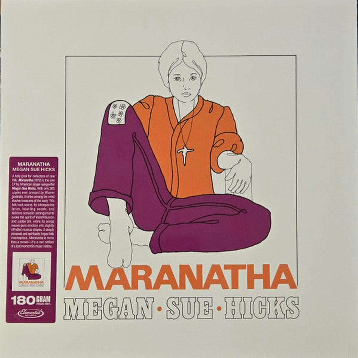 HICKS, MEGAN SUE – MARANATHA : 180 GRAM VINYL – LP