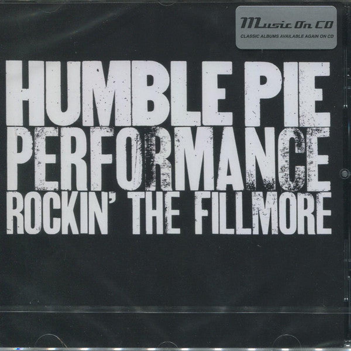 HUMBLE PIE – PERFORMANCE : ROCKIN’ THE FILLMORE – CD