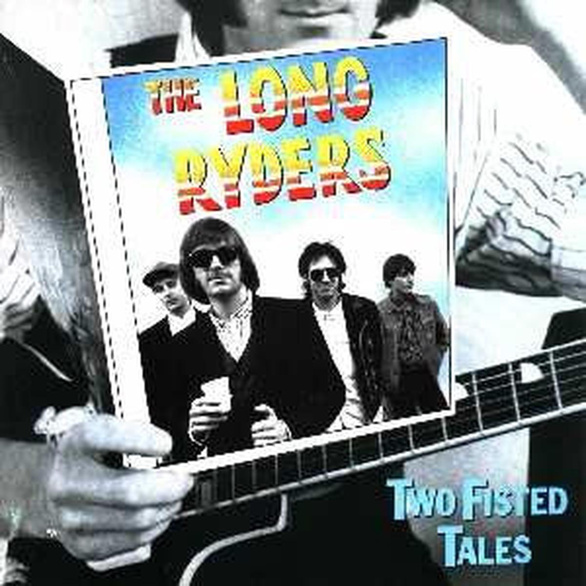 LONG RYDERS – TWO FISTED TALES (EU PRESS) – LP