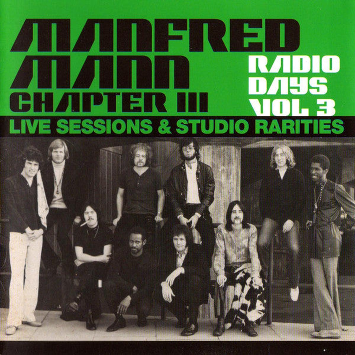 MANFRED MANN CHAPTER THREE – RADIO DAYS VOL 3 : CHAPTER THREE ERA – CD