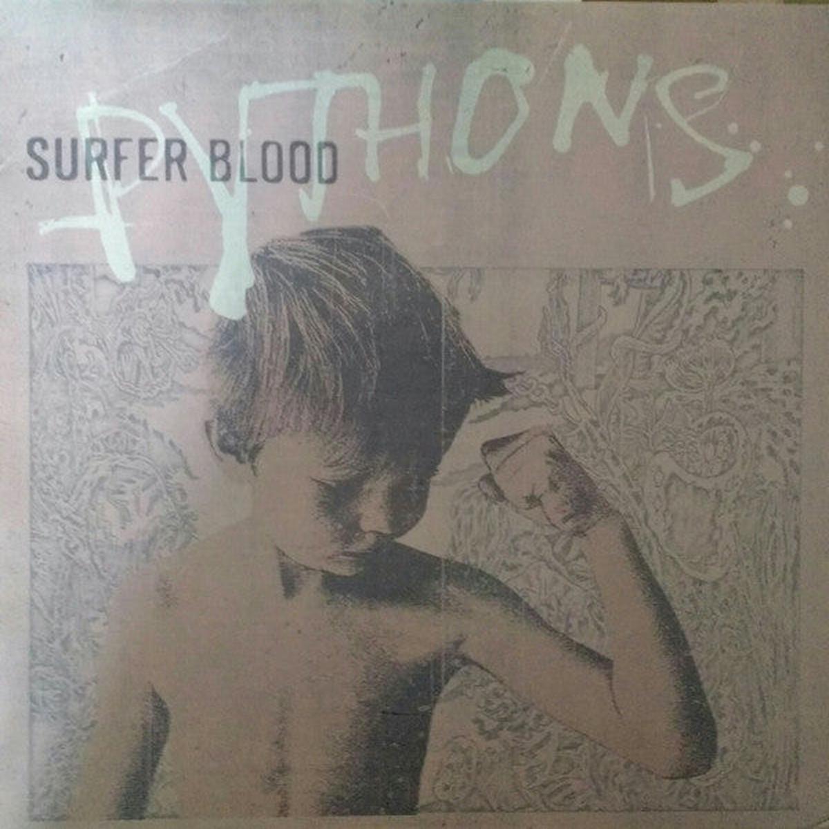 SURFER BLOOD – PYTHONS – LP