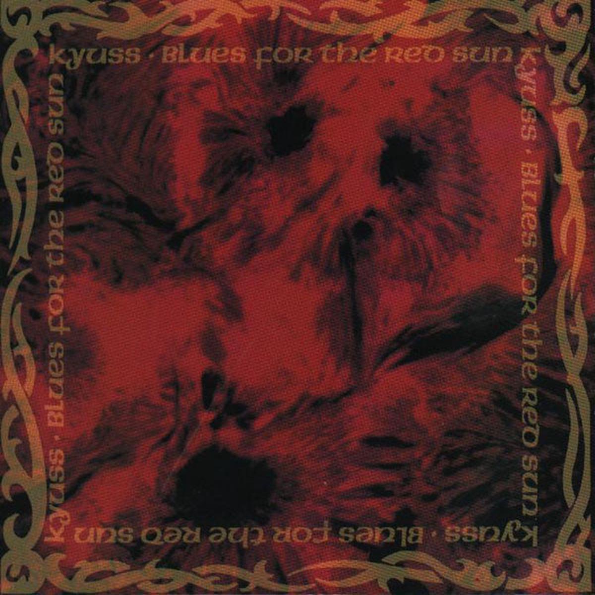 KYUSS – BLUES FOR THE RED SUN : 180 GR VINYL – LP