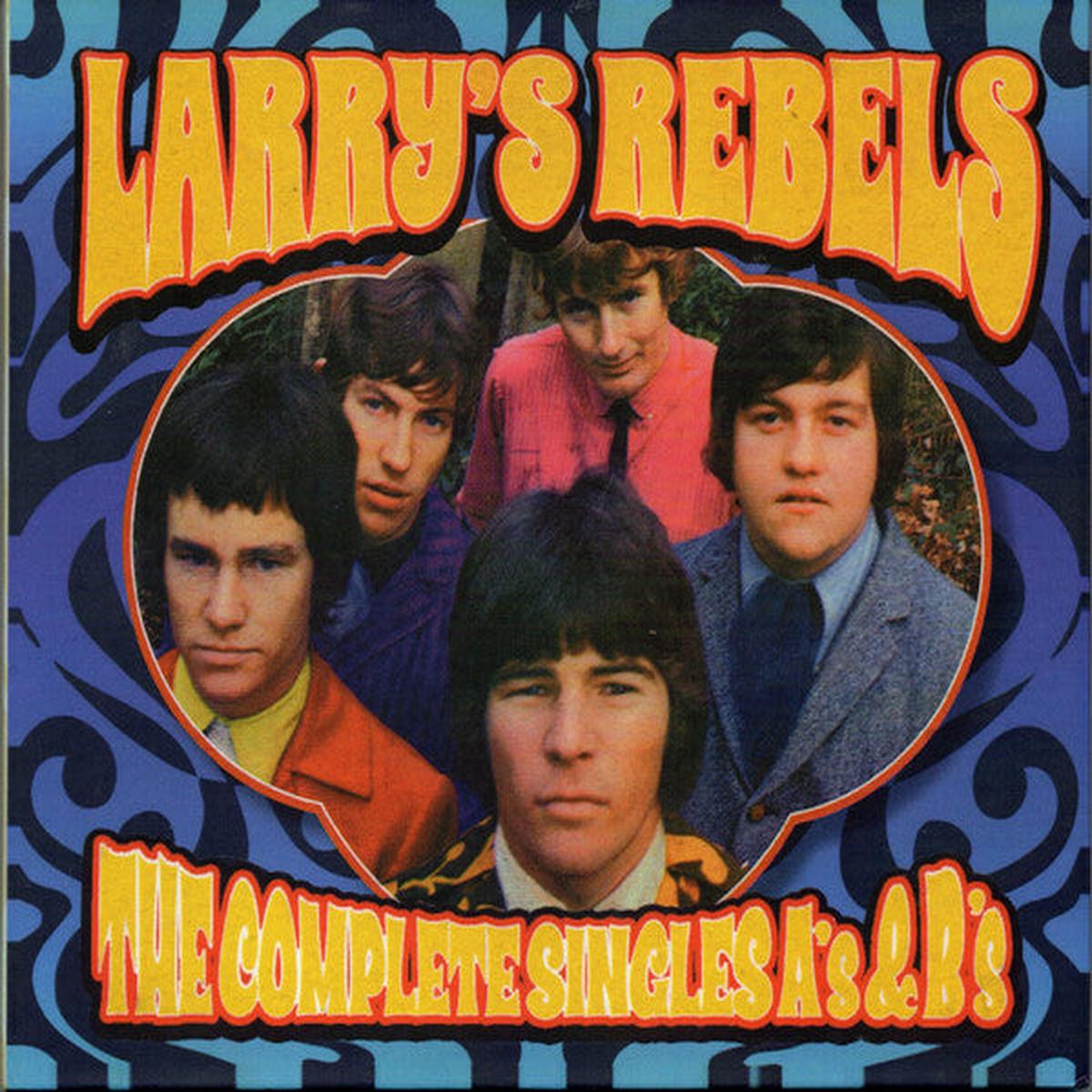 LARRY’S REBELS – COMPLETE SINGLES A’S & B’S (2CD) – CD