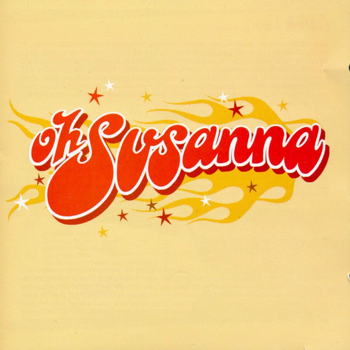OH SUSANNA – OH SUSANNA – CD