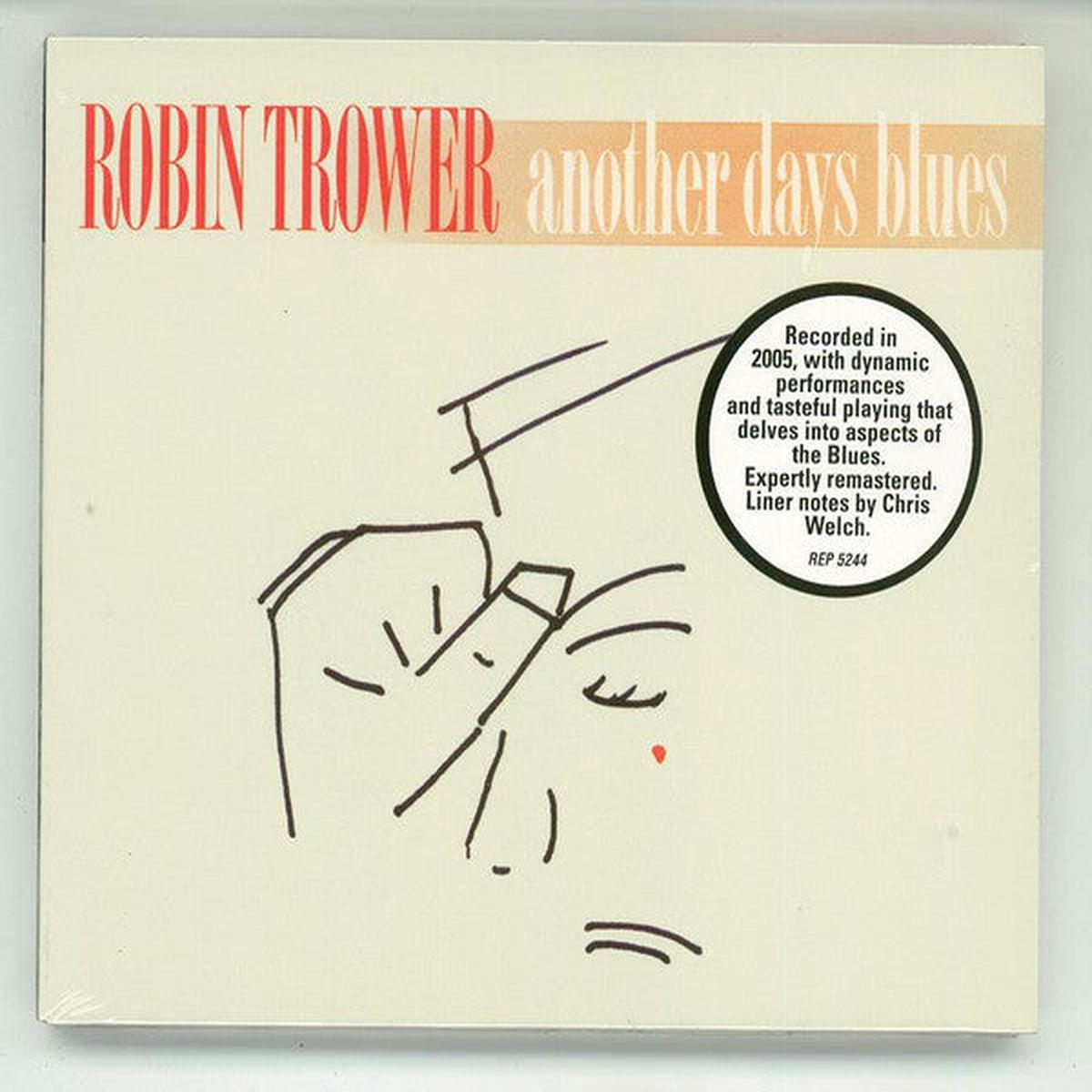 TROWER, ROBIN – ANOTHER DAYS BLUES – CD