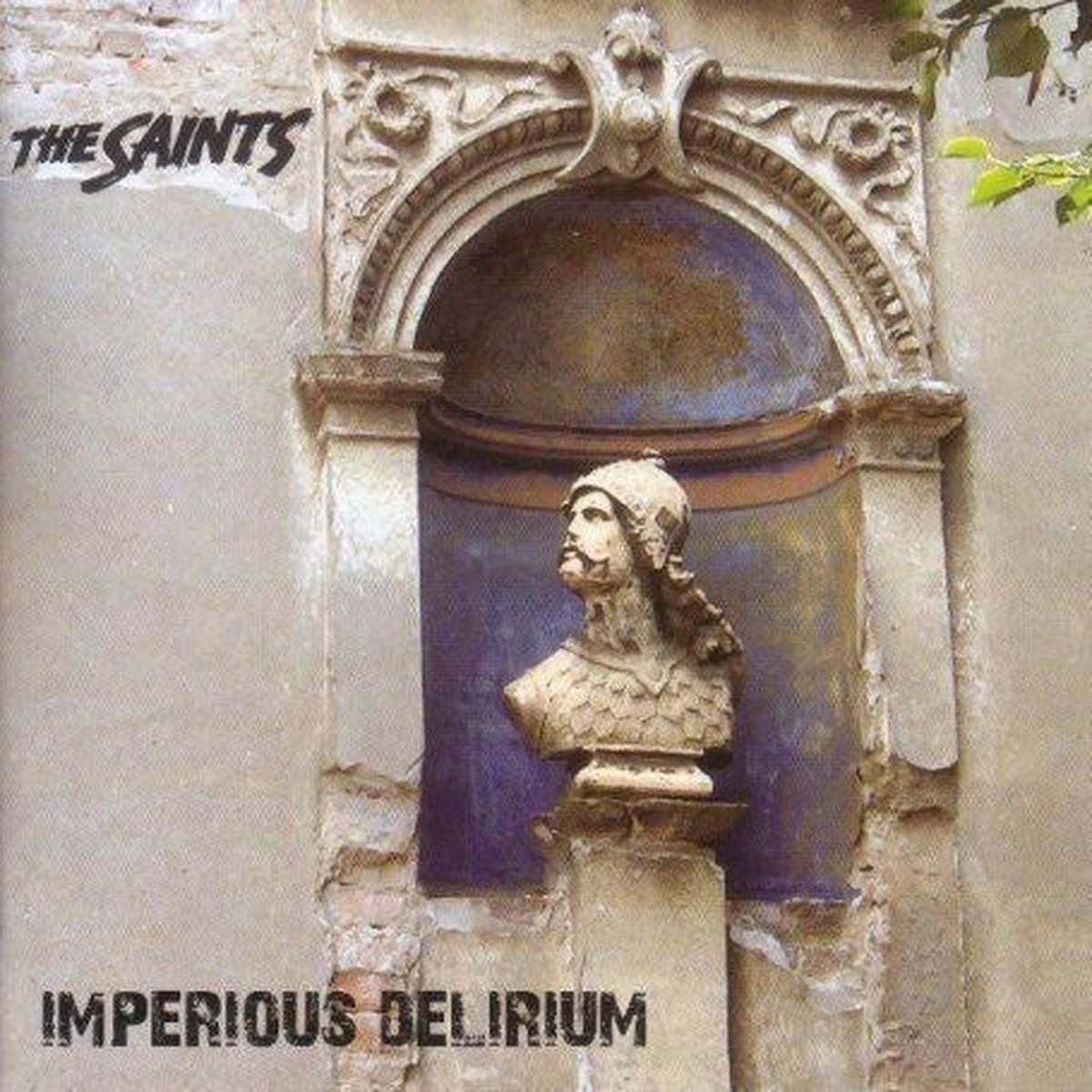 SAINTS – IMPERIOUS DELIRIUM – CD