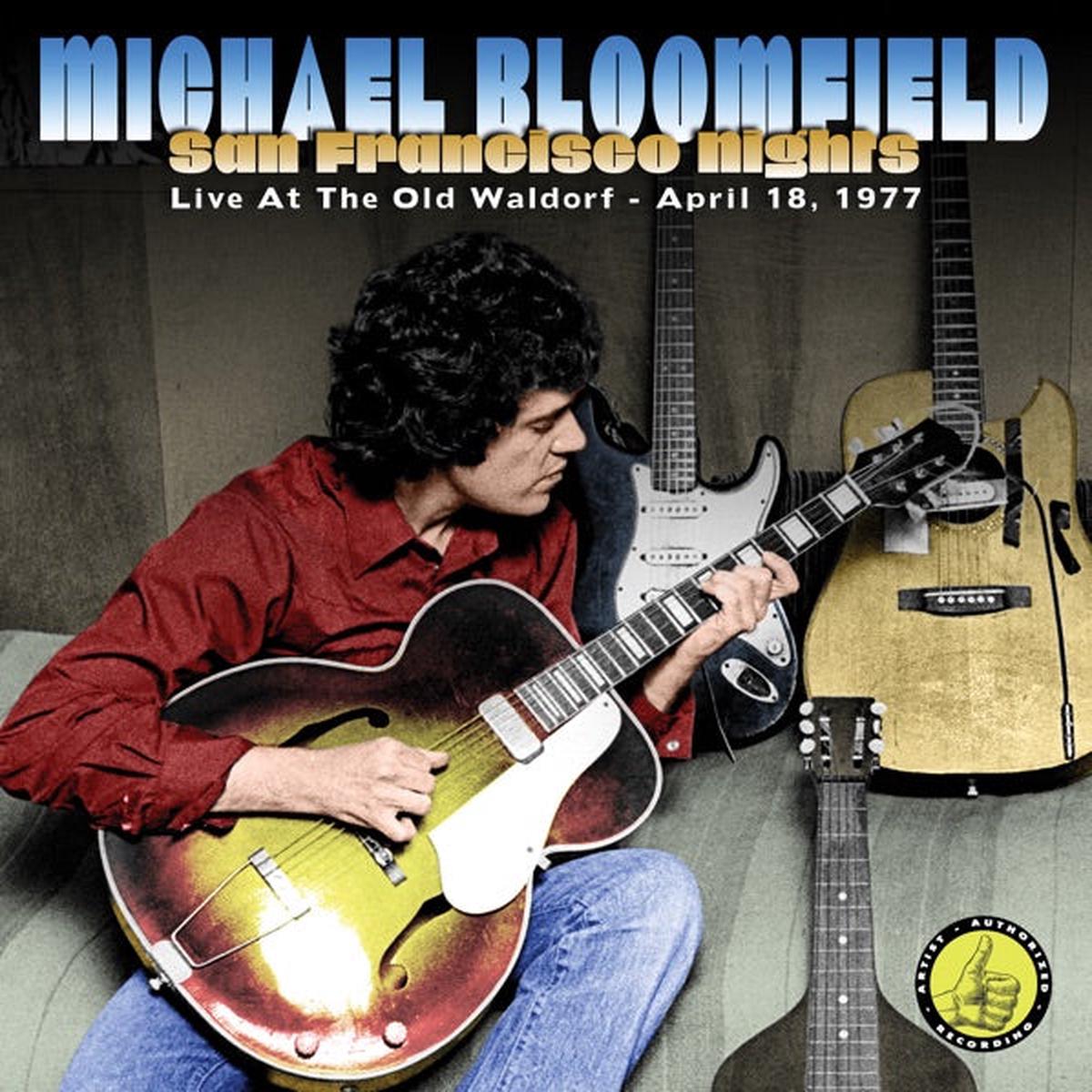 BLOOMFIELD, MIKE – SAN FRANCISCO NIGHTS – CD